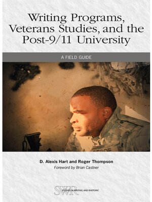 cover image of Writing Programs, Veterans Studies, and the Post-9/11 University